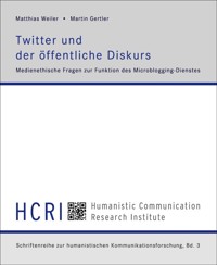 Twitter und der öffentliche Diskurs - Martin Gertler - E-Book