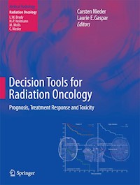 Decision Tools for Radiation Oncology -  - E-Book