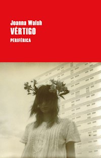 Vértigo - Joanna Walsh - E-Book