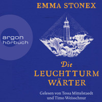 Die Leuchtturmwärter (Ungekürzt) - Emma Stonex - Hörbuch