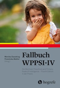 Fallbuch WPPSI-IV -  - E-Book