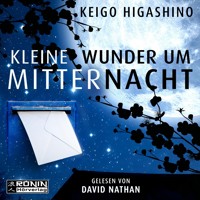 Kleine Wunder um Mitternacht (ungekürzt) - Keigo Higashino - Hörbuch