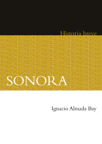 Sonora - Ignacio Almada - E-Book