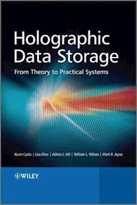 Holographic Data Storage - Kevin Curtis - E-Book