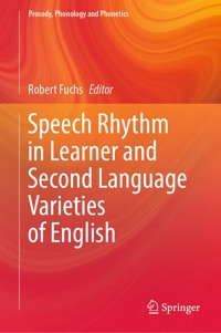 Speech Rhythm in Learner and Second Language Varieties of English -  - E-Book