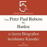 Von Peter Paul Rubens bis Banksy - 5 Minuten - Hörbuch