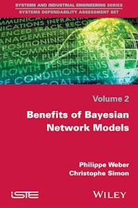 Benefits of Bayesian Network Models - Philippe Weber - E-Book