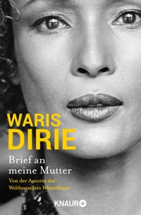 Brief an meine Mutter - Waris Dirie - E-Book + Hörbuch