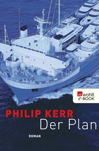 Der Plan - Philip Kerr - E-Book