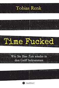 Time Fucked - Tobias Renk - E-Book