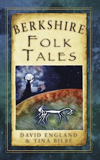 Berkshire Folk Tales - David England - E-Book