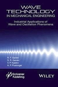 Wave Technology in Mechanical Engineering - R. F. Ganiev - E-Book