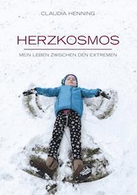 Herzkosmos - Claudia Henning - E-Book