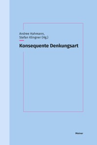 Konsequente Denkungsart -  - E-Book