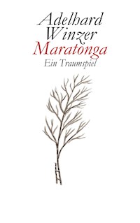 Maratonga - Adelhard Winzer - E-Book