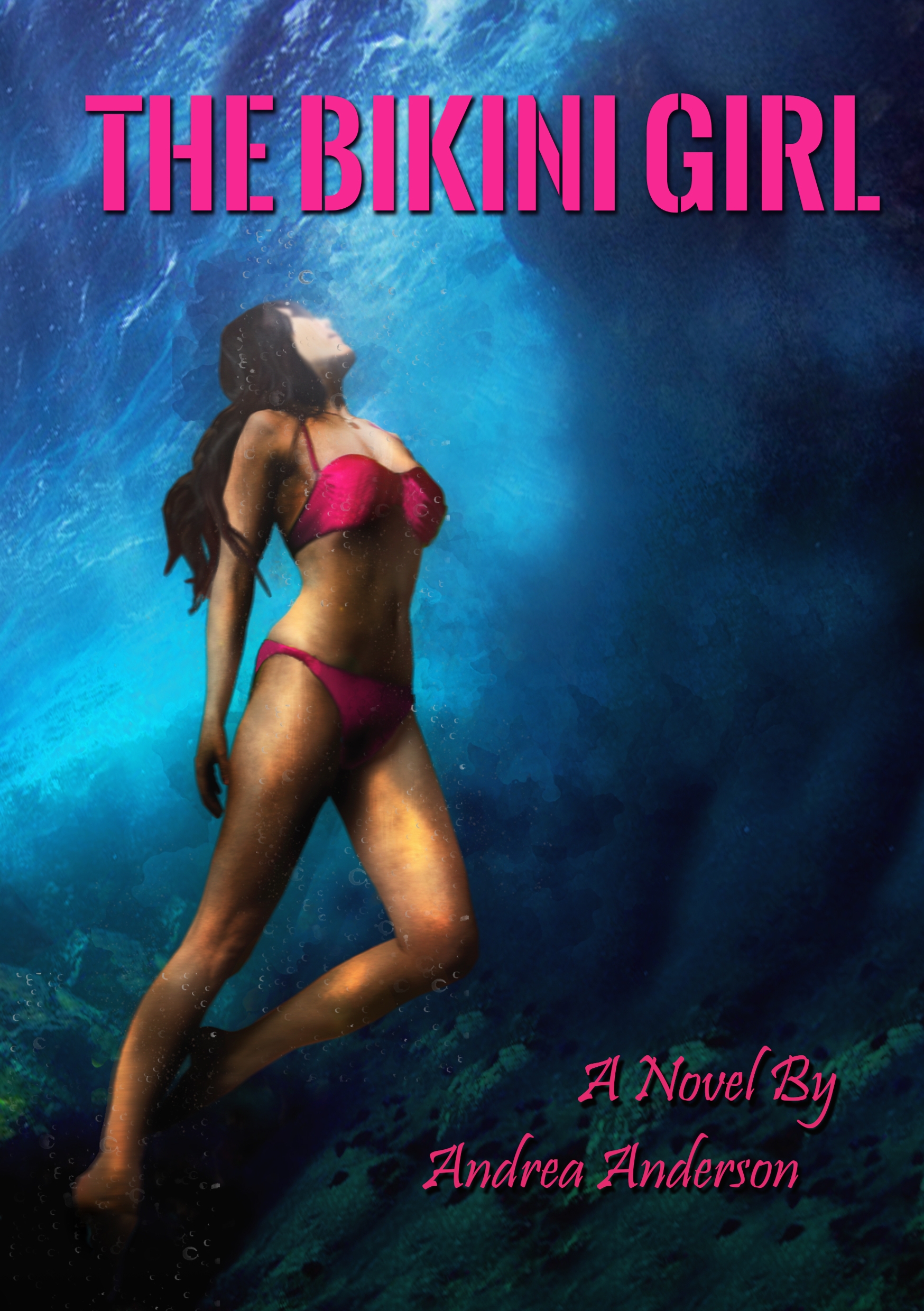 The Bikini Girl - Andrea Anderson - E-Book