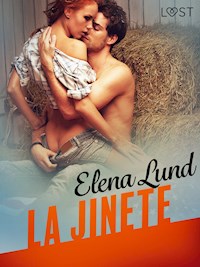 La jinete - Relato erótico - Elena Lund - E-Book