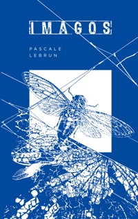 Imagos - Pascale Lebrun - E-Book