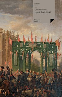 Constitución española de 1869 - Varios Autores - E-Book