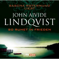 So ruhet in Frieden - John Ajvide Lindqvist - Hörbuch