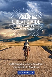 Great Divide - Markus Weinberg - E-Book