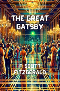 The Great Gatsby(Illustrated) - F.Scott Fitzgerald - E-Book
