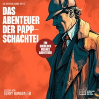 Das Abenteuer der Pappschachtel - Sir Arthur Conan Doyle - Hörbuch