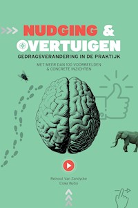 Nudging & Overtuigen - Reinout Van Zandycke - E-Book