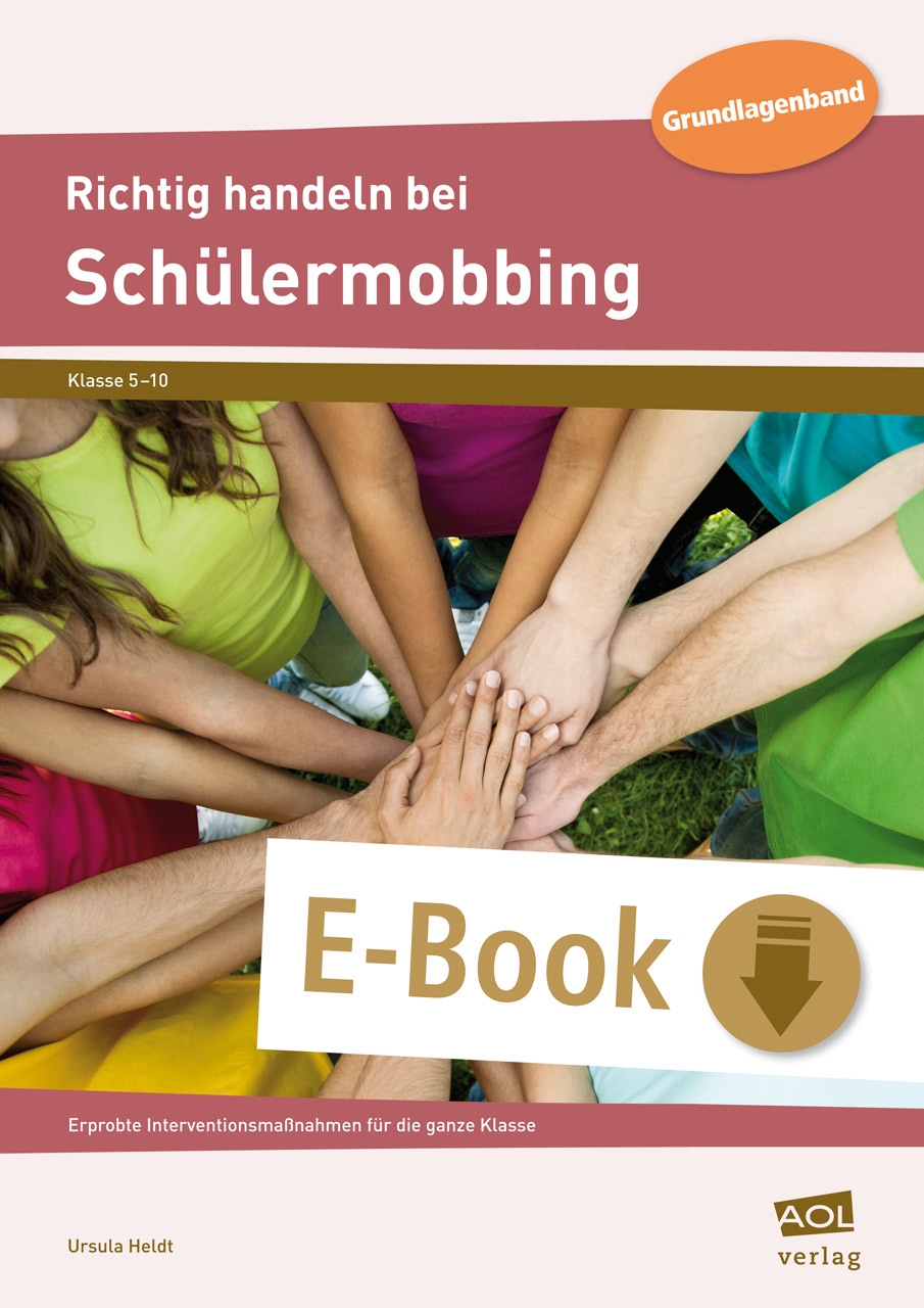 Richtig handeln bei Schülermobbing - Ursula Heldt - E-Book