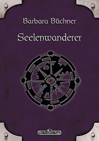 DSA 37: Seelenwanderer - Barbara Büchner - E-Book