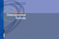 Nümbrechter Osteoporose Schule - Klaus M. Peters - E-Book