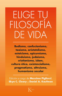 Elige tu filosofía de vida -  - E-Book