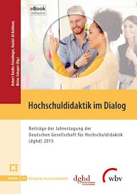 Hochschuldidaktik im Dialog -  - E-Book