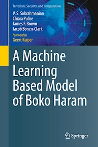 A Machine Learning Based Model of Boko Haram - V.S. Subrahmanian - E-Book