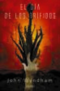 El día de los trífidos - John Wyndham - E-Book