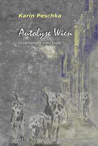 Autolyse Wien - Karin Peschka - E-Book