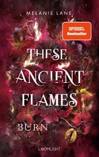These Ancient Flames 2: Burn - Melanie Lane - E-Book