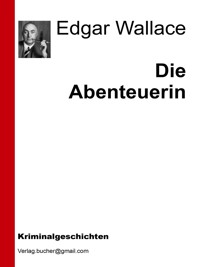Die Abenteuerin - aa.vv - E-Book