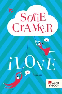 iLove - Sofie Cramer - E-Book