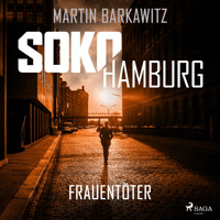 SoKo Hamburg: Frauentöter (Ein Fall für Heike Stein, Band 19) - Martin Barkawitz - Hörbuch