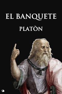 El banquete - Platón - E-Book