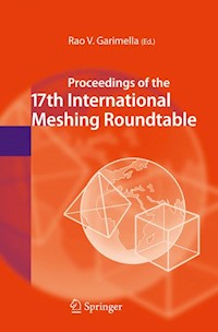 Proceedings of the 17th International Meshing Roundtable - - E-Book