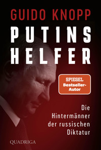 Putins Helfer - Guido Knopp - E-Book