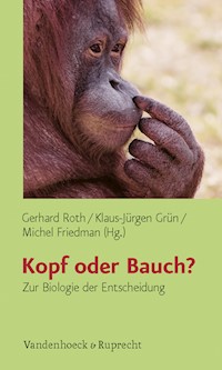 Kopf oder Bauch? -  - E-Book