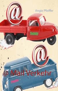 @ Mail Verkehr - Angie Pfeiffer - E-Book