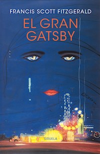 El gran Gatsby - Francis Scott Fitzgerald - E-Book
