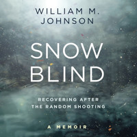 Snow Blind - William M. Johnson - Hörbuch