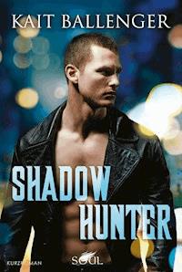 Shadow Hunter - Kait Ballenger - E-Book