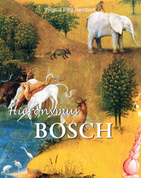 Hieronymus Bosch - Virginia Pitts Rembert - E-Book