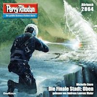 Perry Rhodan 2864: Die Finale Stadt: Oben - Michelle Stern - Hörbuch
